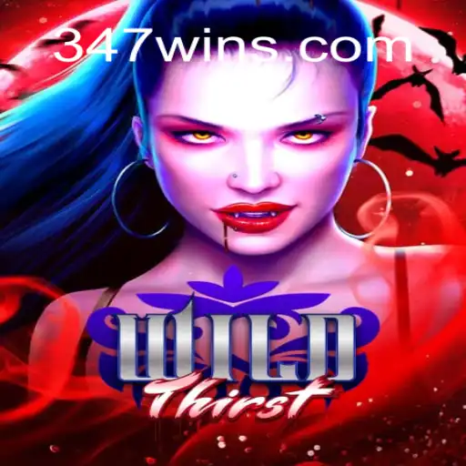 WildThirst: Uma Nova Experiência de Jogo com 347win.com